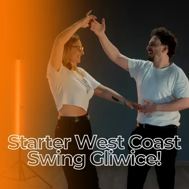 Starter West Coast Swing Gliwice: taneczny weekend