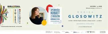Monika Glosowitz otwiera biblioteczny tydzień - ze śląskimi kobietami w centrum